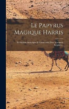 Le Papyrus Magique Harris
