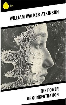 The Power of Concentration