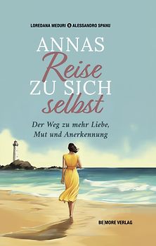 Annas Reise zu sich selbst