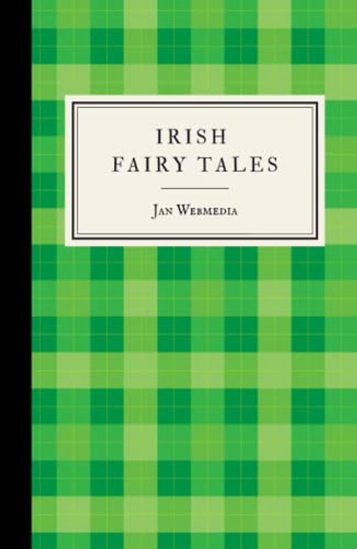 Irish Fairy Tales