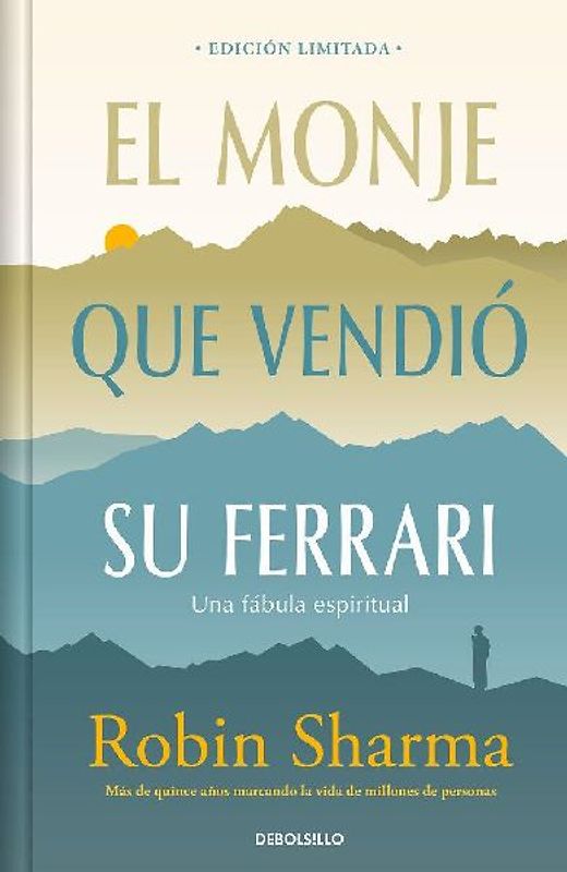 El Monje Que Vendió Su Ferrari (Edición Limitada) / The Monk Who Sold His Ferrari