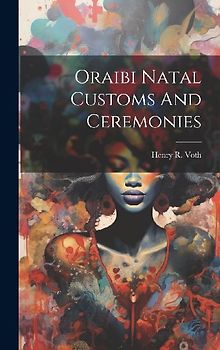 Oraibi Natal Customs And Ceremonies
