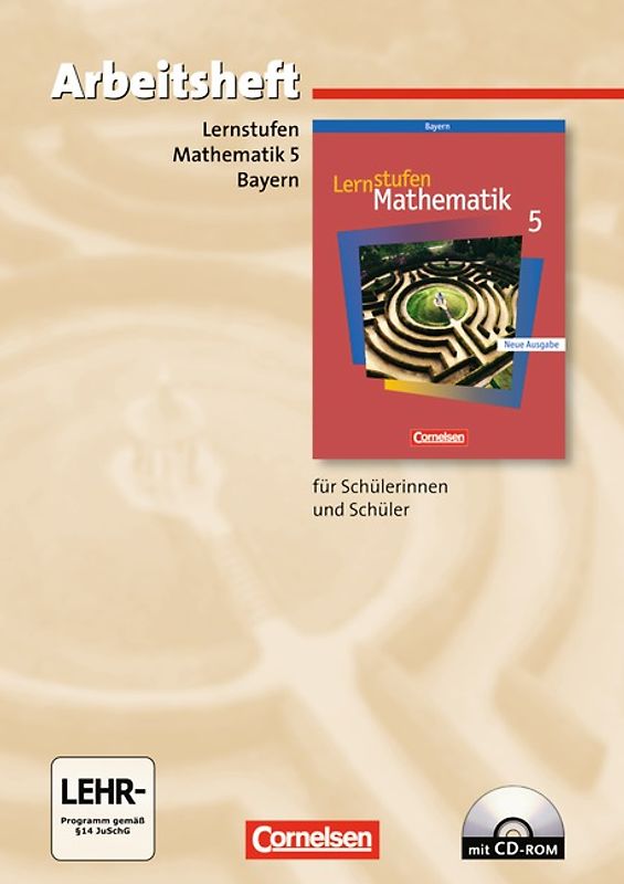 Lernstufen Mathematik - Bayern / 5. Jahrgangsstufe - Arbeitsheft mit eingelegten Lösungen und CD-ROM