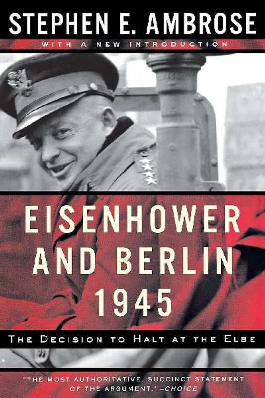 Eisenhower and Berlin, 1945
