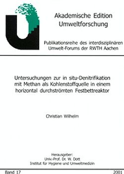 Untersuchungen zur in situ-Denitrifikation mit Methan als Kohlenstoffquelle in einem horizontal durchströmten Festbettreaktor