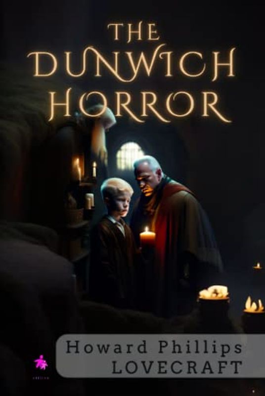 The Dunwich Horror