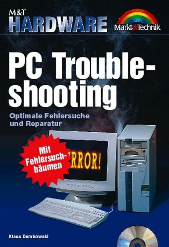 PC Troubleshooting. Optimale Fehlersuche und Reparatur