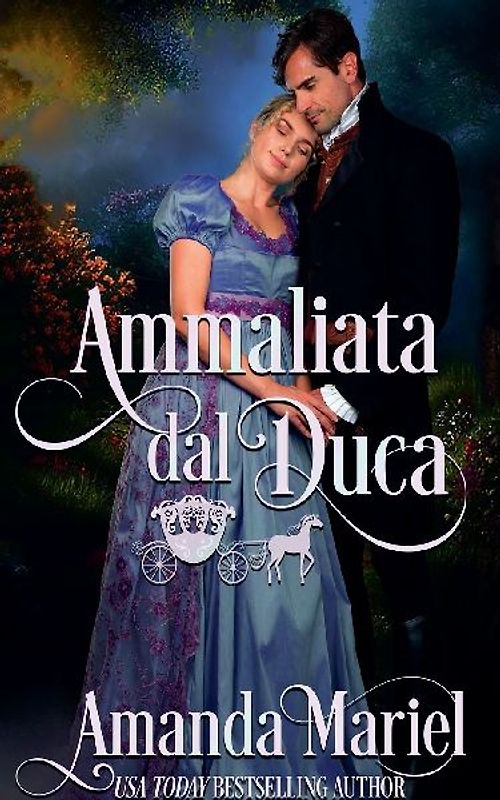 Ammaliata dal Duca