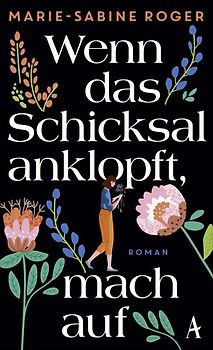 Wenn das Schicksal anklopft, mach auf