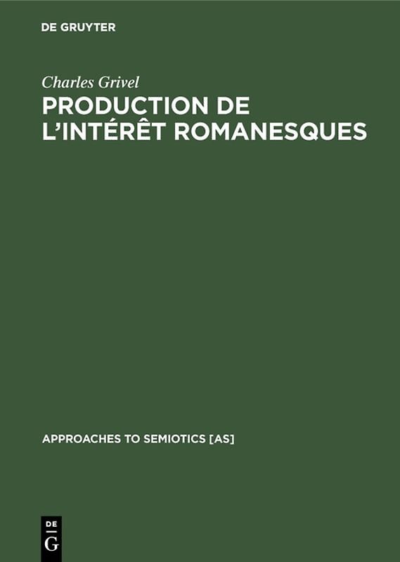 Production de l’intérêt romanesques