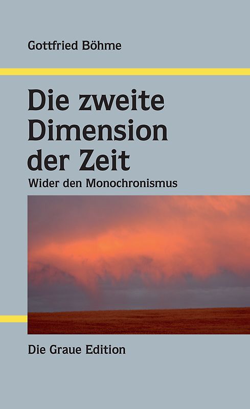 Die zweite Dimesion der Zeit