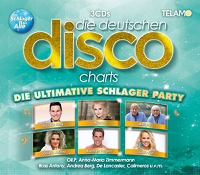 Die dt.Disco Charts:Die ultimative Schlager Party