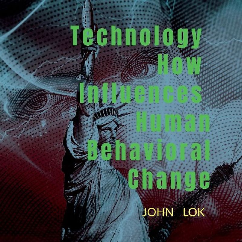 Technology How Influences Human Behavioral Change