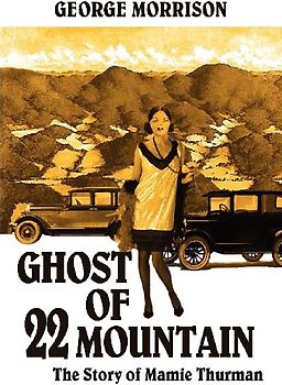 Ghost of 22 Mountain