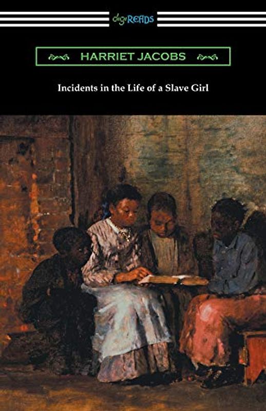 Incidents in the Life of a Slave Girl