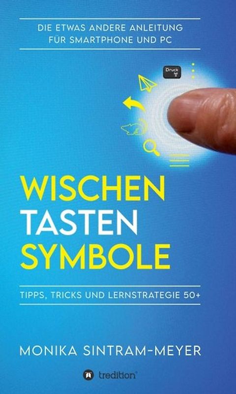 WISCHEN . TASTEN . SYMBOLE