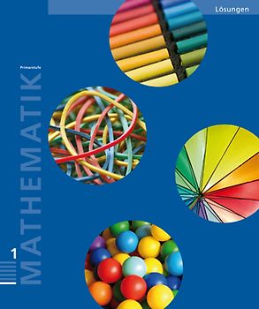 Mathematik 1 Primarstufe / Lösungen