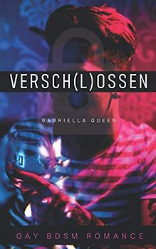Versch(l)ossen: Gay BDSM Romance