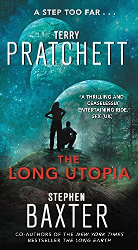 The Long Utopia (Long Earth) - Pratchett, Terry