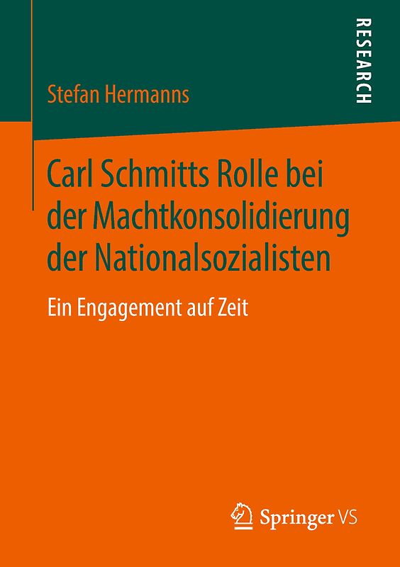 Carl Schmitts Rolle bei der Machtkonsolidierung der Nationalsozialisten