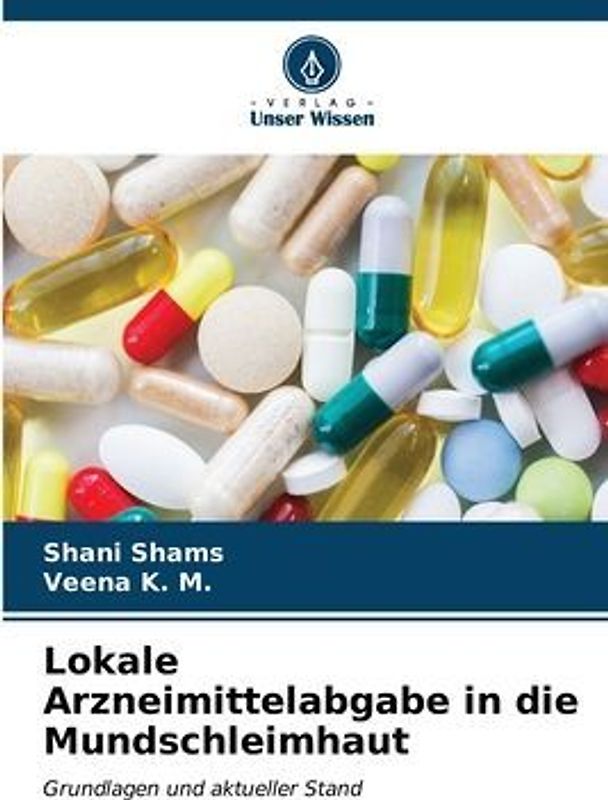 Lokale Arzneimittelabgabe in die Mundschleimhaut