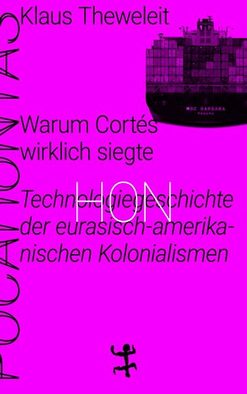 Warum Cortés wirklich siegte