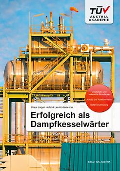 Erfolgreich als Dampfkesselwärter