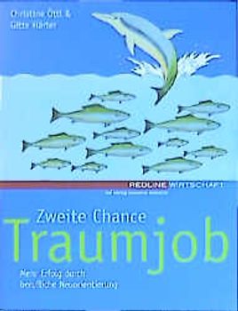 Zweite Chance Traumjob