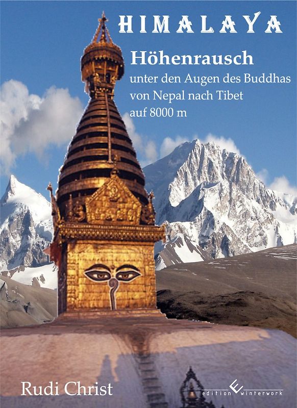 Himalaya unter den Augen des Buddhas