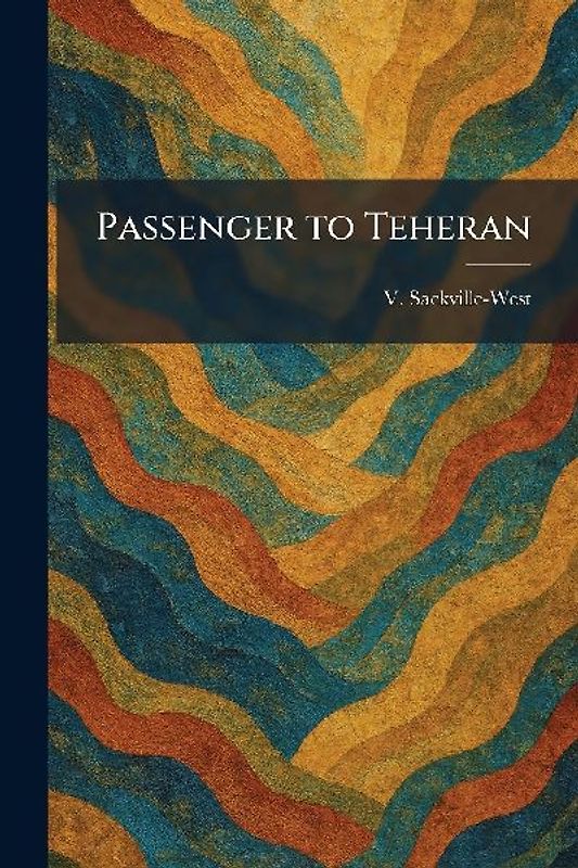 Passenger to Teheran