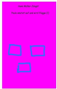 Paulo / Paulo wächst auf und wird flügge (1)