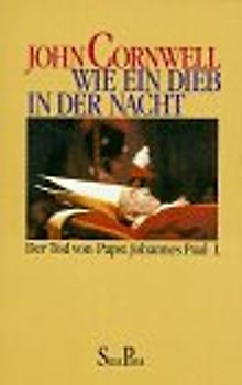 Wie ein Dieb in der Nacht. Der Tod von Papst Johannes Paul I.