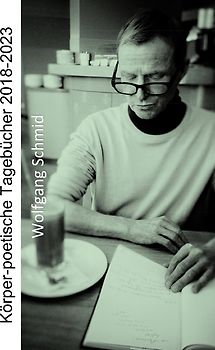 Körper-poetische Tagebücher 2018-2023