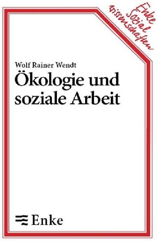 Ökologie und soziale Arbeit
