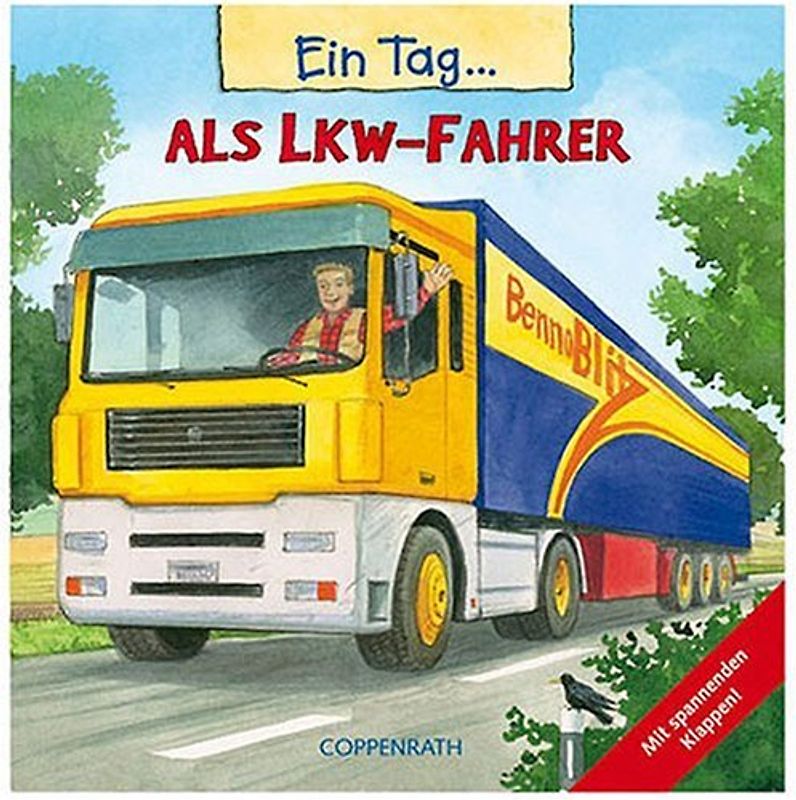 Ein Tag als Lkw-Fahrer