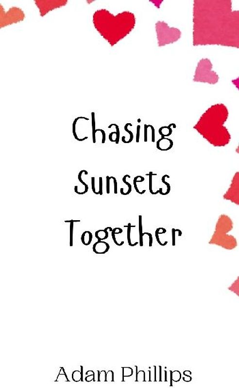 Chasing Sunsets Together