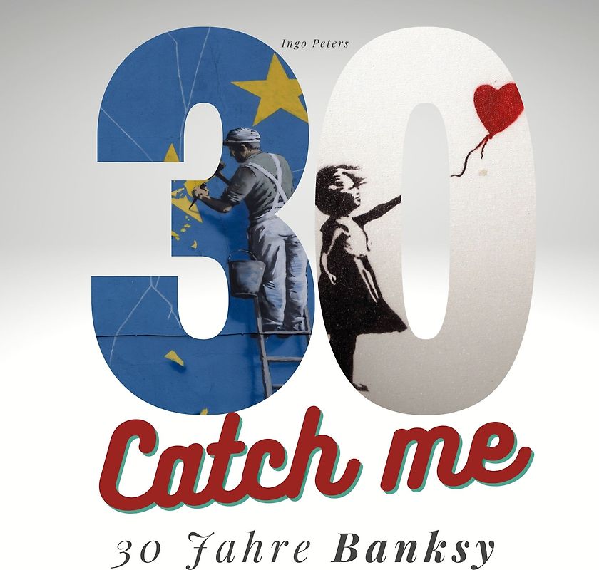 30 Jahre Banksy