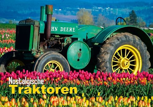 Nostalgische Traktoren (Tischaufsteller DIN A5 quer)