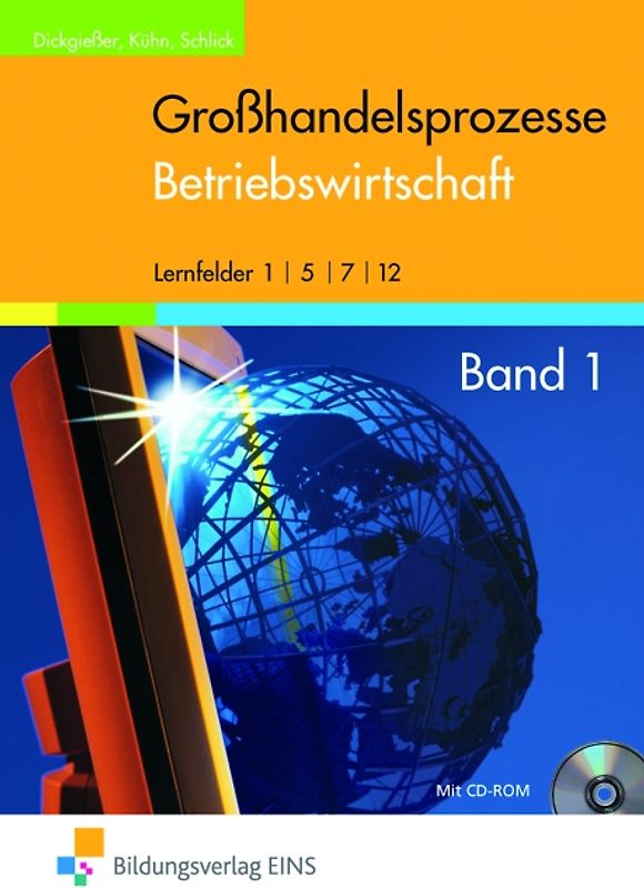 Großhandelsprozesse - die fachsystematische Reihe / Großhandelsprozesse Betriebswirtschaft