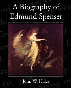 A Biography of Edmund Spenser