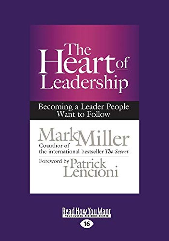 The Heart of Leadership