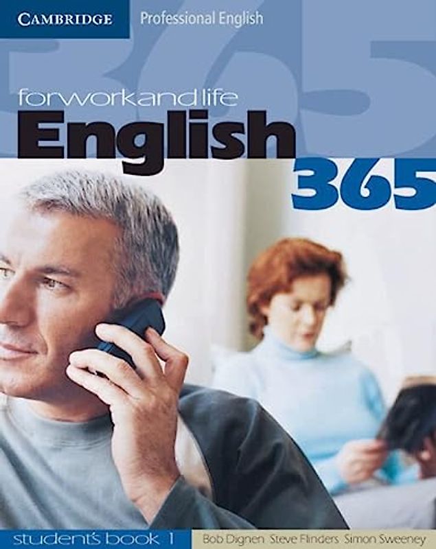 English365 1 Student's Book: For Work and Life (Cambridge Professional English) - Dignen, Bob