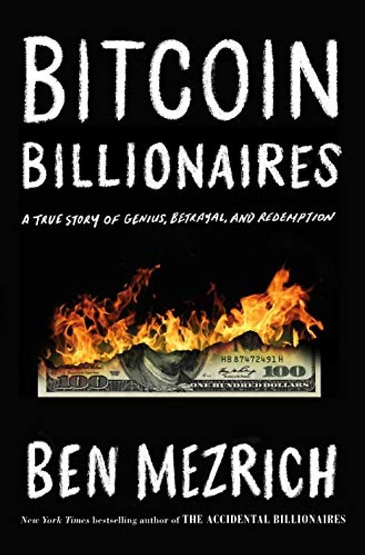 Bitcoin Billionaires: A True Story of Genius, Betrayal, and Redemption, Nominiert: Hudson Booksellers Best of the Year 2019