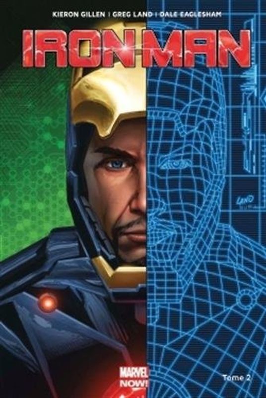 IRON-MAN MARVEL NOW T02 - Kieron Gillen