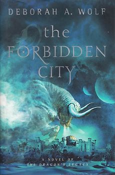 The Forbidden City - Deborah A. Wolf [Hardcover]