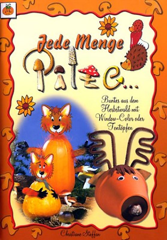 Jede Menge Pilze. Buntes aus dem Herbstwald mit Window-Color oder Tontöpfen