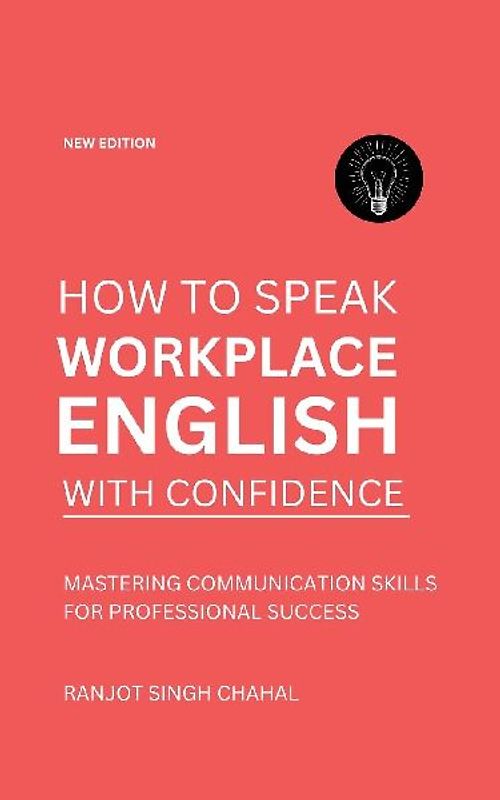 How to Speak Workplace English with Confidence