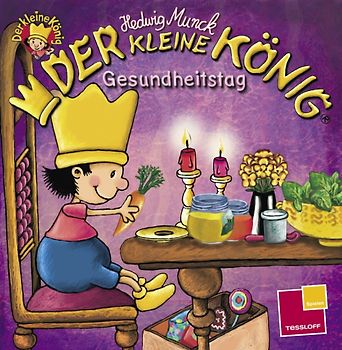 Der kleine König. Gesundheitstag