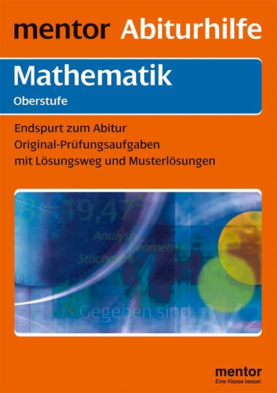 mentor Abiturhilfe: Mathematik Oberstufe