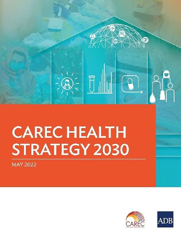 CAREC Health Strategy 2030